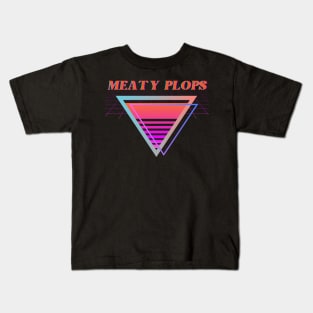 Meaty Plops Kids T-Shirt